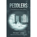 Peddlers: A Futuristic Love Story - Paperback