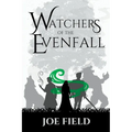 Watchers of the Evenfall - Paperback
