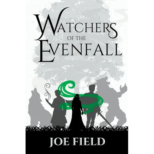 Watchers of the Evenfall - Paperback
