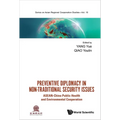 Preventive Diplomacy in Non-Traditional Security Issues - Hardcover