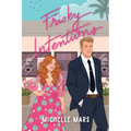 Frisky Intentions: A Grumpy Sunshine Romcom - Paperback