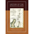 History of the Mariana Islands (2nd Edition) - Paperback