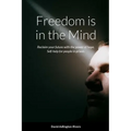 Freedom is in the Mind - Paperback