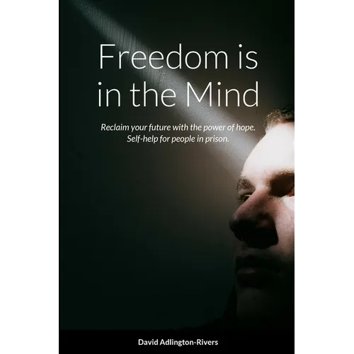 Freedom is in the Mind - Paperback
