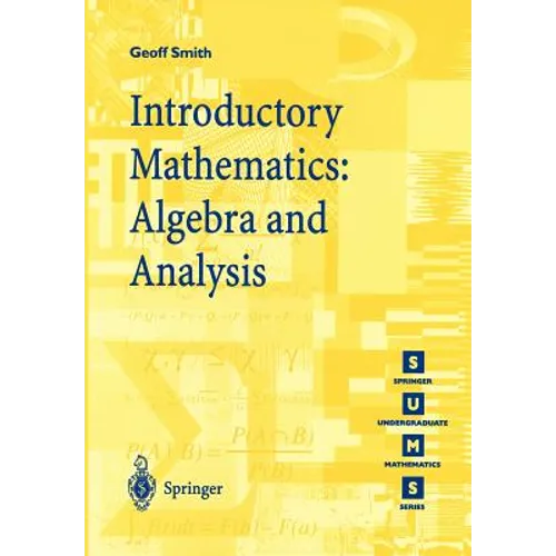 Introductory Mathematics: Algebra and Analysis - Paperback