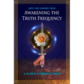 Awakening the Truth Frequency - Paperback