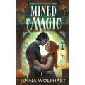 Mined in Magic - Paperback