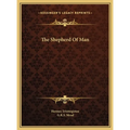 The Shepherd Of Man - Hardcover