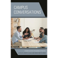 Campus Conversations: Student Success Pedagogies in Practice - Paperback