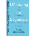 Lifesaving for Beginners - Paperback