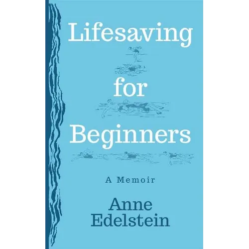 Lifesaving for Beginners - Paperback
