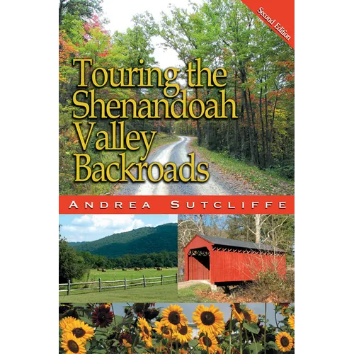 Touring the Shenandoah Valley Backroads - Paperback