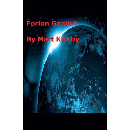 Forlorn Gambit
