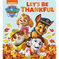Let's Be Thankful (Paw Patrol) - Board Book
