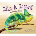 Like a Lizard - Hardcover