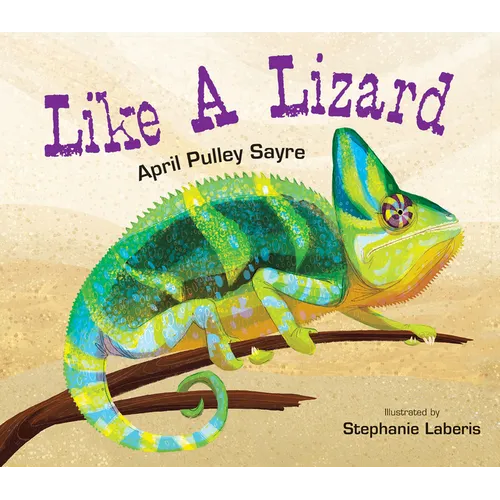 Like a Lizard - Hardcover