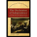 The Declaration of Independence: A Primary Source Investigation Into the Action of the Second Continental Congress