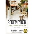 Redemption: A Street Fighter's Path to Peace - Paperback
