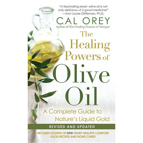 The Healing Powers Of Olive Oil - Paperback