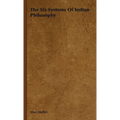 The Six Systems Of Indian Philosophy - Hardcover