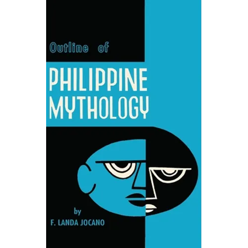 Outline of Philippine Mythology - Paperback