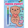My First Painting: Super Sweet! - Paperback