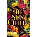 The Sun Child - Hardcover