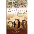 Lands of our Ancestors Book One - Paperback