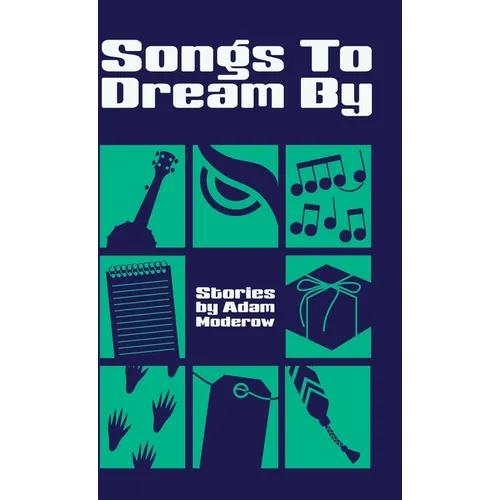 Songs to Dream By - Hardcover