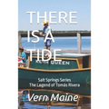 There Is a Tide: The Legend of Tomás Rivera - Paperback