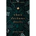 Where Darkness Dwells - Paperback