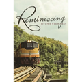 Reminiscing - Paperback
