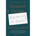 Mastering the Process: From Idea to Novel - Paperback
