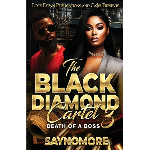 The Black Diamond Cartel 3 - Paperback