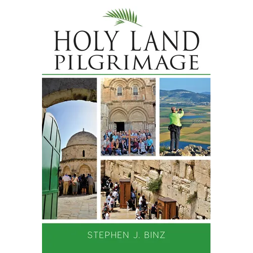 Holy Land Pilgrimage - Paperback