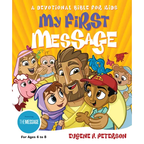 My First Message-MS: A Devotional Bible for Kids - Hardcover
