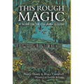This Rough Magic: At Home on the Columbia Slough - Hardcover