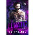 Lunatic - Paperback