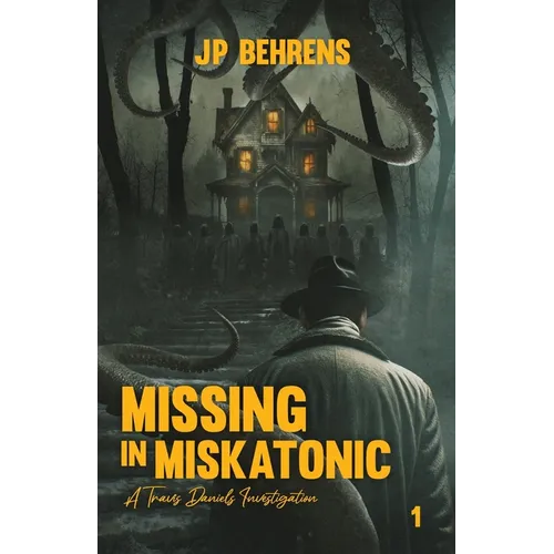 Missing in Miskatonic - Paperback