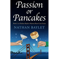 Passion or Pancakes - Paperback