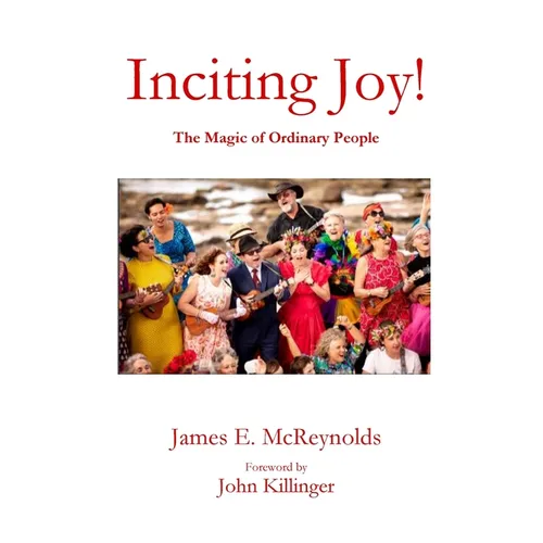 Inciting Joy! - Paperback