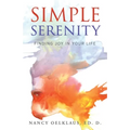 Simple Serenity: Finding Joy in Your Life - Paperback