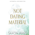 Not Dating Material - Paperback