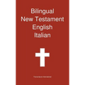 Bilingual New Testament, English - Italian - Hardcover