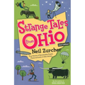 Strange Tales from Ohio: True Stories of Remarkable People, Places, and Events in Ohio History - Paperback