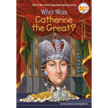 Who Was Catherine the Great? - Paperback