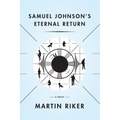 Samuel Johnson's Eternal Return - Paperback