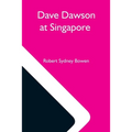 Dave Dawson At Singapore - Paperback