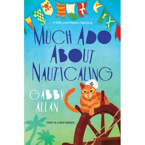 Much Ado about Nauticaling - Paperback
