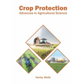 Crop Protection: Advances in Agricultural Science - Hardcover